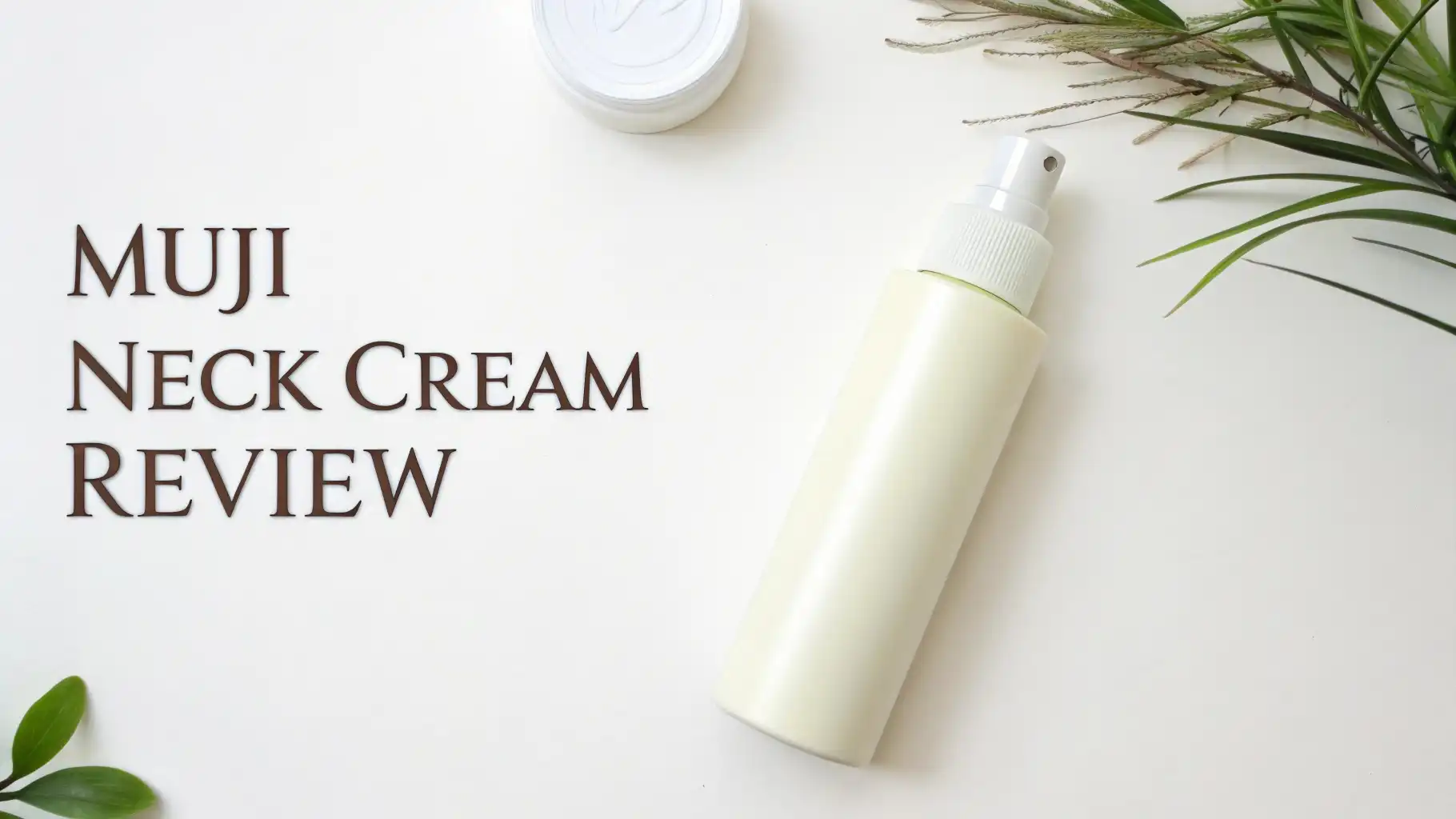 Muji Neck Cream Review: The Ultimate Guide